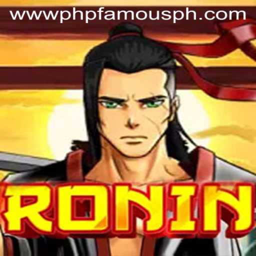 Embark on an Epic Journey with Ronin: A New Gaming Experience Combined with PHPFAMOUS