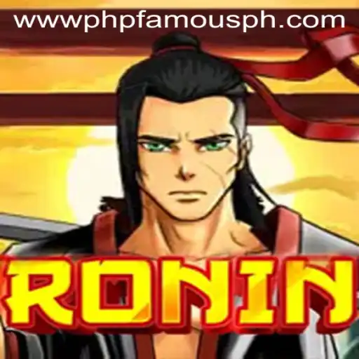 Embark on an Epic Journey with Ronin: A New Gaming Experience Combined with PHPFAMOUS